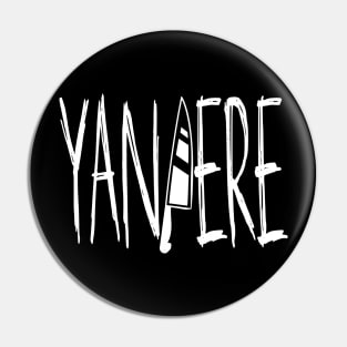 Yami Kawaii Yandere Knife Text Pin