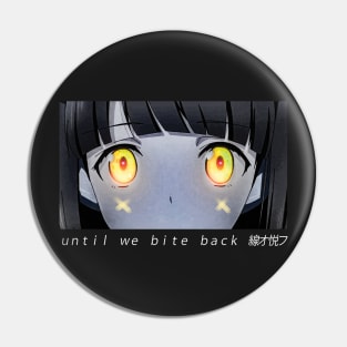 Mahouka Koukou no Rettousei '' BITE BACK '' V1 Pin