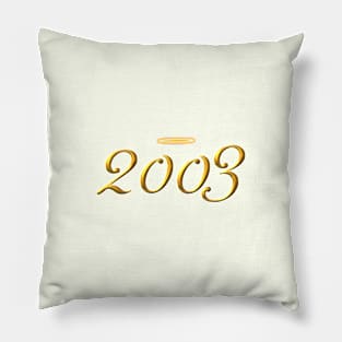 2003 Pillow