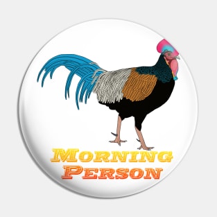 Morning Person Pin