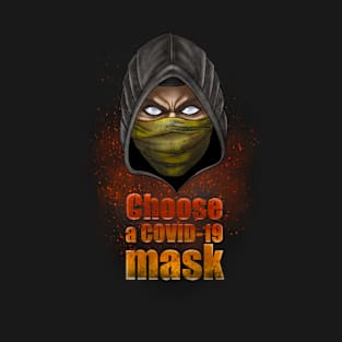 Choose a COVID-19 mask T-Shirt