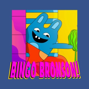 It’s Bingo Bronson! T-Shirt