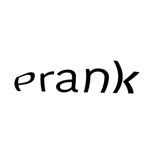 Prank T-Shirt T-Shirt