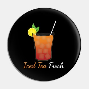 Iced Tea Fresh Pin