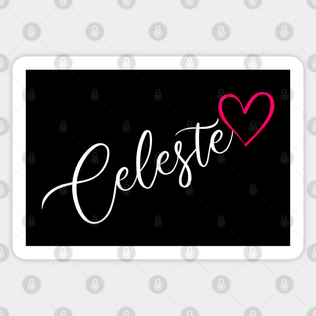Celeste Name Calligraphy Pink Heart Celeste Name Sticker Teepublic