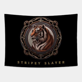 Tiger "Stripey Slayer", Tiger Lover , Tiger  Design Tapestry