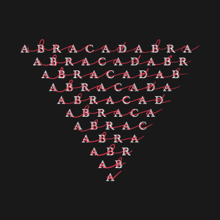 Abracadabra diminishing downwards triangle T-Shirt