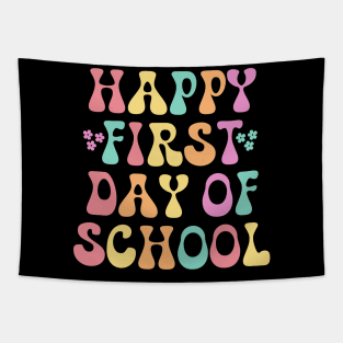 Happy First Day Of School Teachers Kids Back To School Tapestry