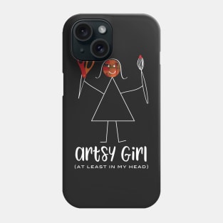 Funny Womens Artsy Girl At Least In My Head Phone Case