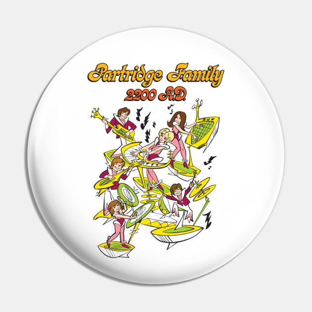 Partridge Family 2200 A.D. - Light Pin by Chewbaccadoll