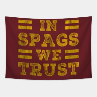 In Spags We Trust Funny Red Saying Grunge Tapestry