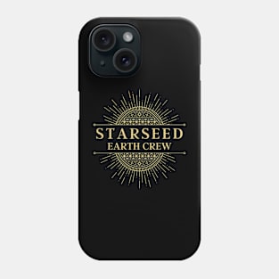 Starseed Lightworker Earth Crew New Age Phone Case