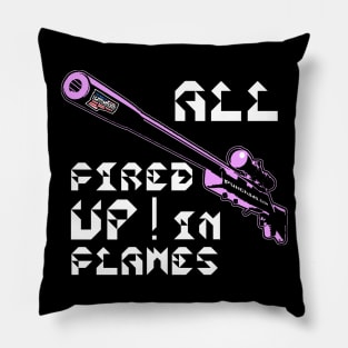 All Fired Up In Flames, v. Code Pink Wht Text T-Shirt Pillow