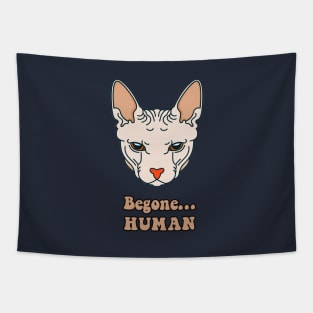 And the Cat replied...Begone Human! Tapestry