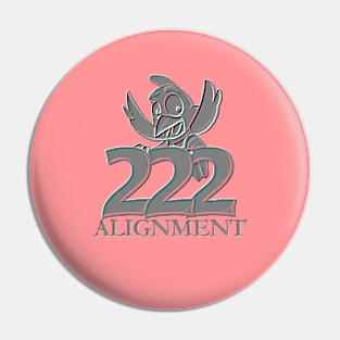 Angel Number 222 ALIGNMENT Pin