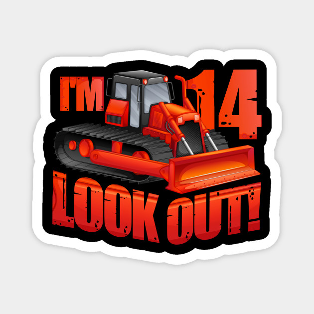 Kids Construction Truck 14th Birthday Boy 14 Years Old Gift Kids 14th Birthday Construction Truck G Magnet Teepublic