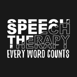 Speech Therapy Gifts For SLP T-Shirt