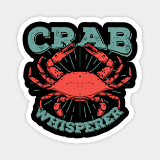 Crab Whisperer Fishing Season Fisherman Gift Magnet