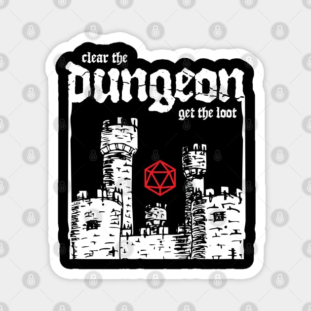 Clear The Dungeon Get The Loot Magnet by DnlDesigns