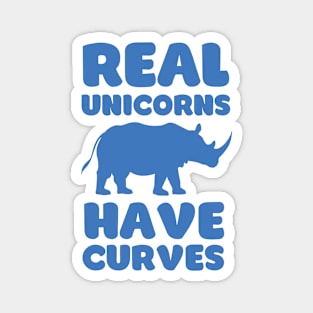 Real Unicorns Have Curves - Rhino Nature Humor Magnet