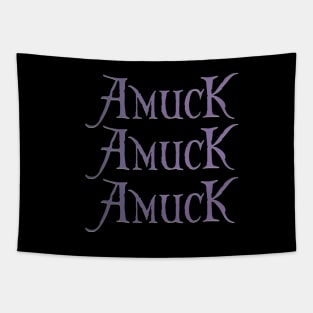 amuck amuck amuck Tapestry