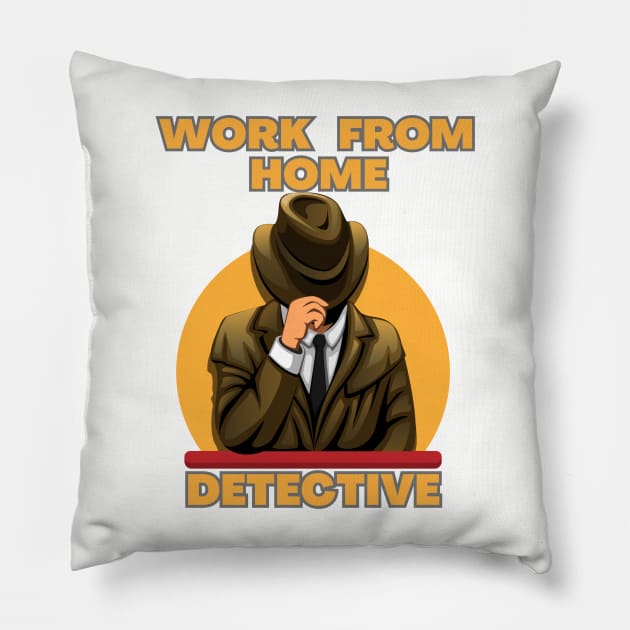 Work From Home Detective Pillow by True Crime Wear