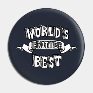 World's Best Brother Pin