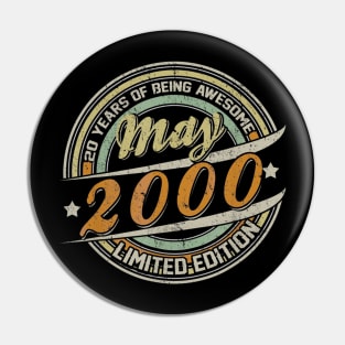 Born In MAY 2000 Limited Edition 20th Birthday Gifts Pin