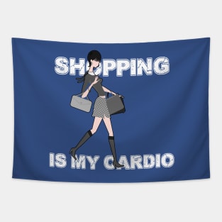 Shopping Is My Cardio Tapestry