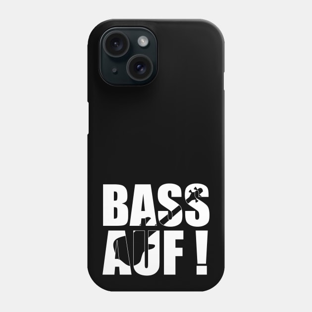 BASS AUF! funny bassist gift Phone Case by star trek fanart and more
