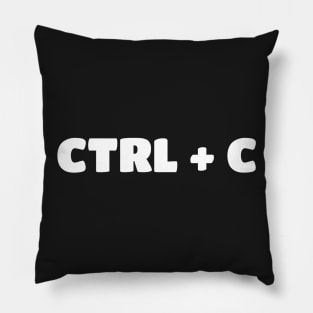 Copy - Paste Parent/Child Ctrl+C & Ctrl+V Pillow