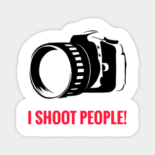 Photography Design - I Shoot People Magnet