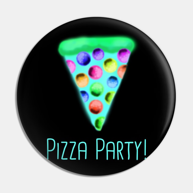 Pizza Party! (Teal) Pin by KelseyLovelle