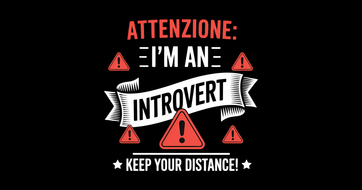 Warning I'M An Introvert Keep Distance Humor - Warning - Sticker ...