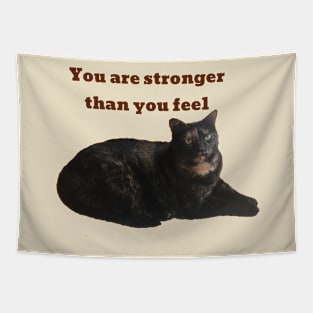 You Are Stronger Than You Feel Tapestry