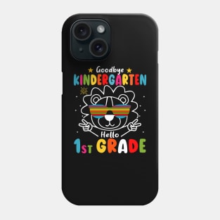 Goodbye kindergarten Graduation 2024 Hello 1st Grande Lion Phone Case