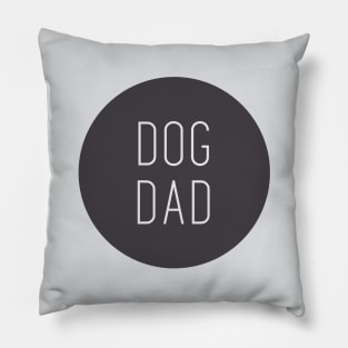 Dog Dad t shirt Pillow