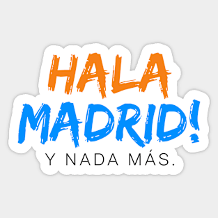 Hala Madrid Sticker for Sale by millennials _