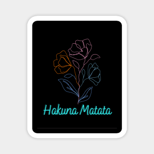 Hakuna Matata! Magnet