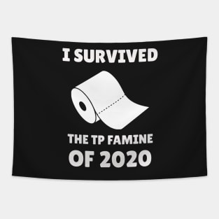 I Survived The TP Famine of 2020 Tapestry