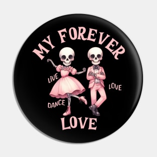 My Forever Love Dancing Skelton Couple in Pink Pin