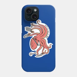 Octopus cooker Phone Case