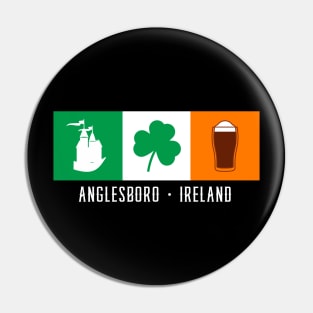 Anglesboro Ireland, Gaelic - Irish Flag Pin