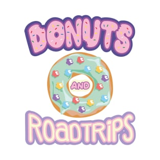 Donuts and Roadtrips Adventure Cookies Gift T-Shirt