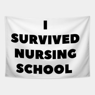 I survived Nursing school Tapestry