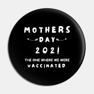 MOTHERS DAY 2021 VACCINATED QUOTES Pin