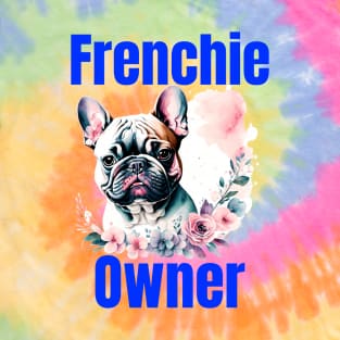 Frenchie Owner T-Shirt