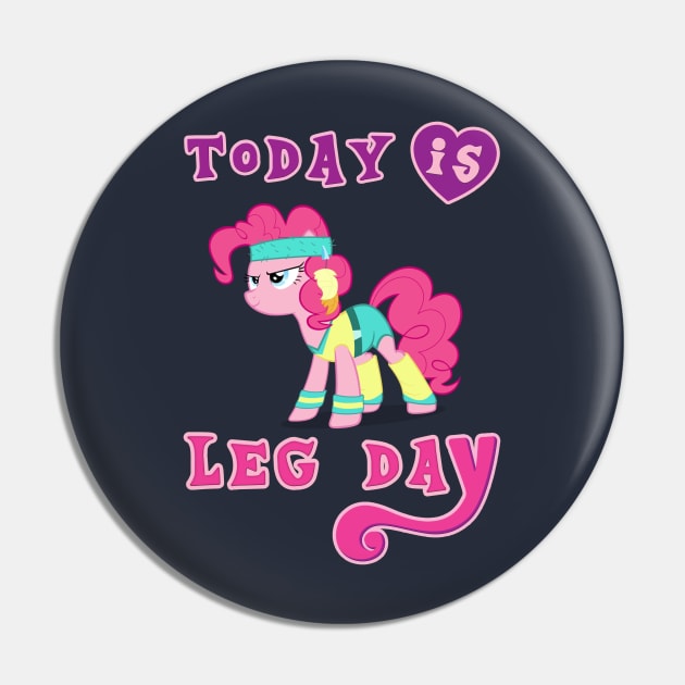 Today Is Leg Day Gym Pony Fitness Pin by WorkoutQuotes