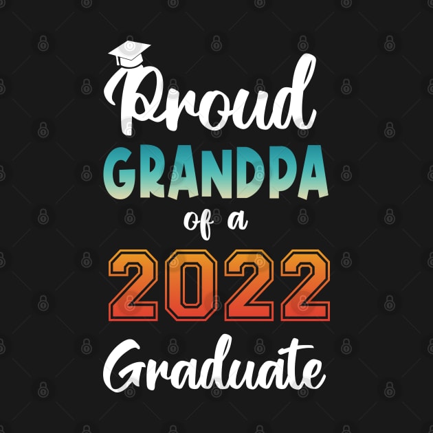 Proud Grandma of a 2022 Graduate by InfiniTee Design