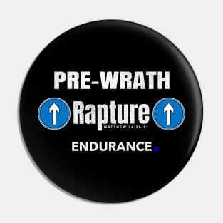 Pre-Wrath Rapture Endurance Pin